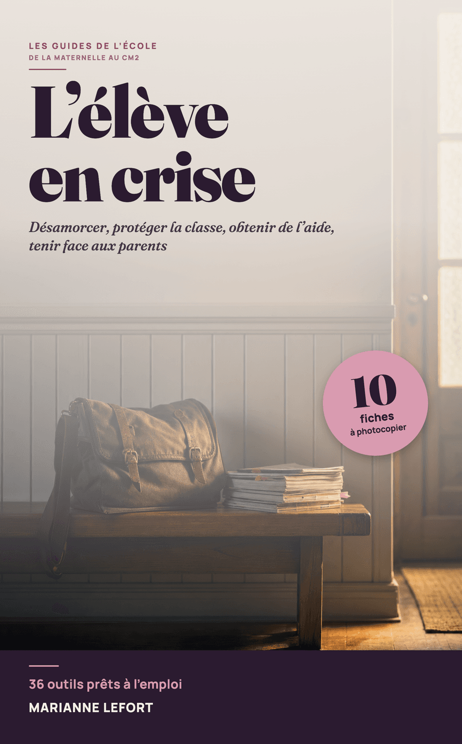 Couverture de « L’élève en crise »
